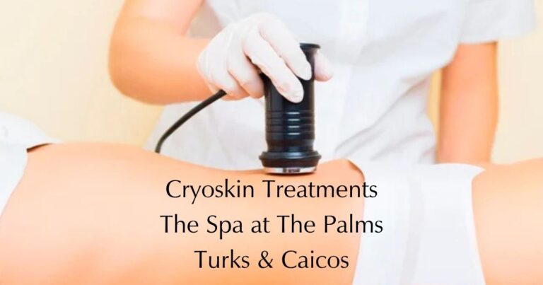 Cryoskin at The Spa at The Palms Turks and Caicos